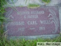 Bobbie Carl Wells