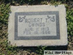Robert T Owings