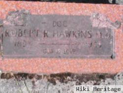 Dr Robert R Hawkins