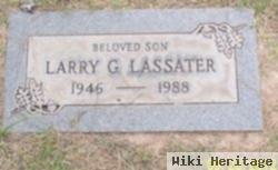 Larry G. Lassater