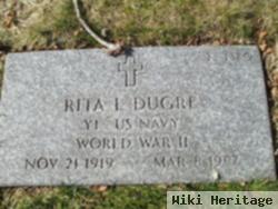 Rita L Dugre