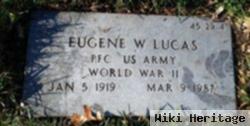 Eugene W Lucas
