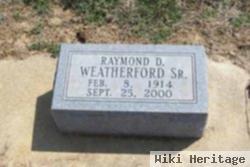 Raymond D Weatherford, Sr