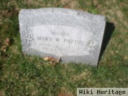 Mary W. Parish