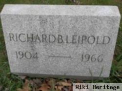 Richard B. Leipold