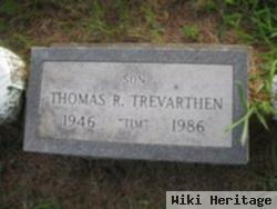 Thomas R "tim" Trevarthen