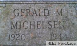 Gerald M. Michelsen