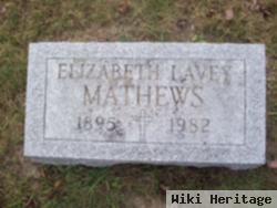 Elizabeth Lavey Mathews