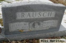 Otto M Rausch