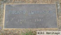 Roland Lehman, Sr