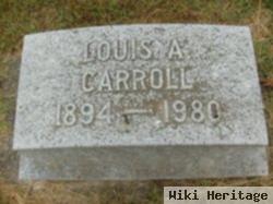 Louis A. Carroll