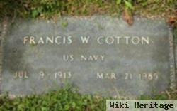 Francis W Cotton