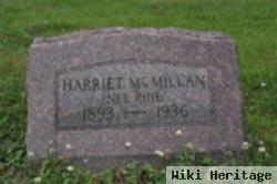 Harriet Edith Rine Mcmillan