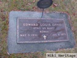 Edward Louis Otto