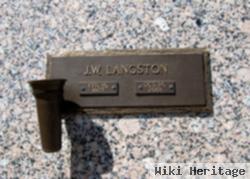 J W Langston