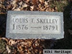 Louis T Skelley