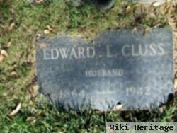 Edward L Cluss