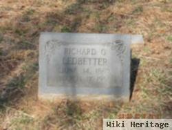 Richard O Ledbetter