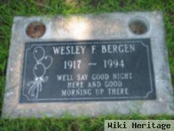 Wesley F Bergen