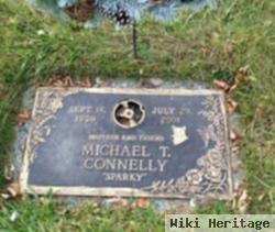 Michael T. "sparky" Connelly