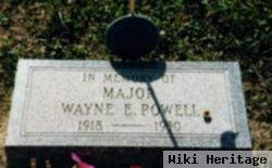 Maj Wayne E Powell