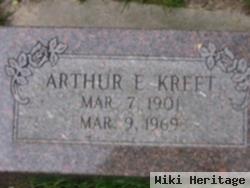 Arthur E Kreft