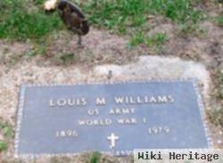 Louis M Williams