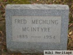 Fred Mechling Mcintyre