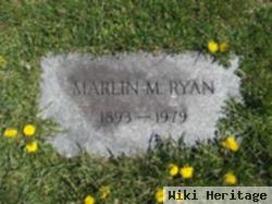 Marlin M. Ryan