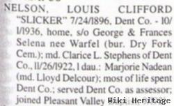 Louis Clifford "slicker" Nelson