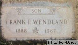 Frank F Wendland