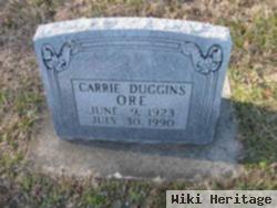 Carrie Margaret Duggins Ore