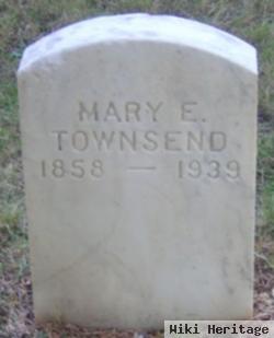 Mary E. Townsend