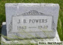 J B Powers