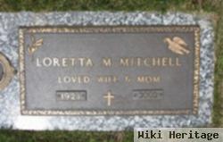 Loretta M Mitchell