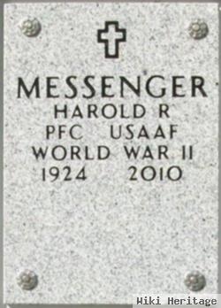 Harold R Messenger