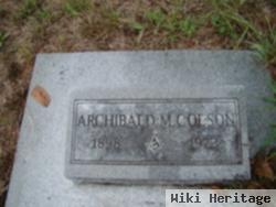 Archibald M. "archie" Colson