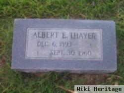 Albert E Thayer