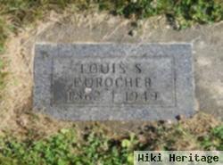 Louis S Durocher