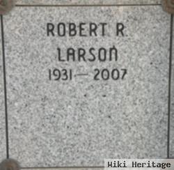 Robert R Larson