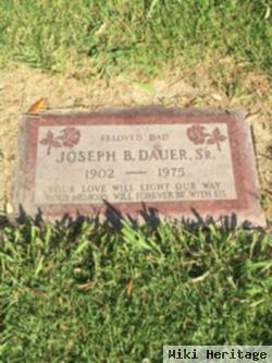 Joseph B. Dauer, Sr