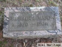 George F Mason