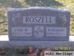 Dale M Roszell