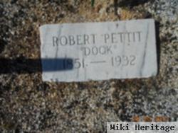 Robert "dock" Pettit