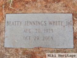 Beatty Jennings White, Jr