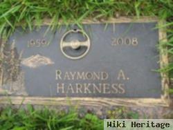 Raymond A Harkness