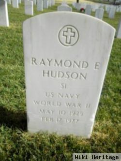 Raymond E Hudson