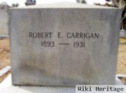 Robert E. Carrigan