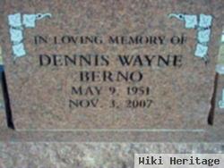 Dennis Wayne Berno