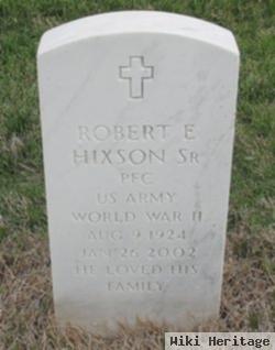 Robert E Hixson, Sr